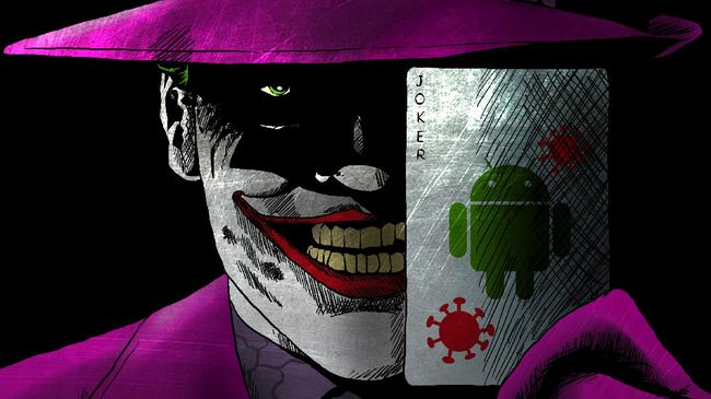 Mengenal Joker, Virus yang Curi data dan Uang Pengguna Android
