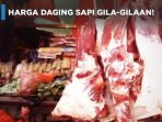 Video: Dekat Lebaran, Harga Daging Sapi Gila-Gilaan!